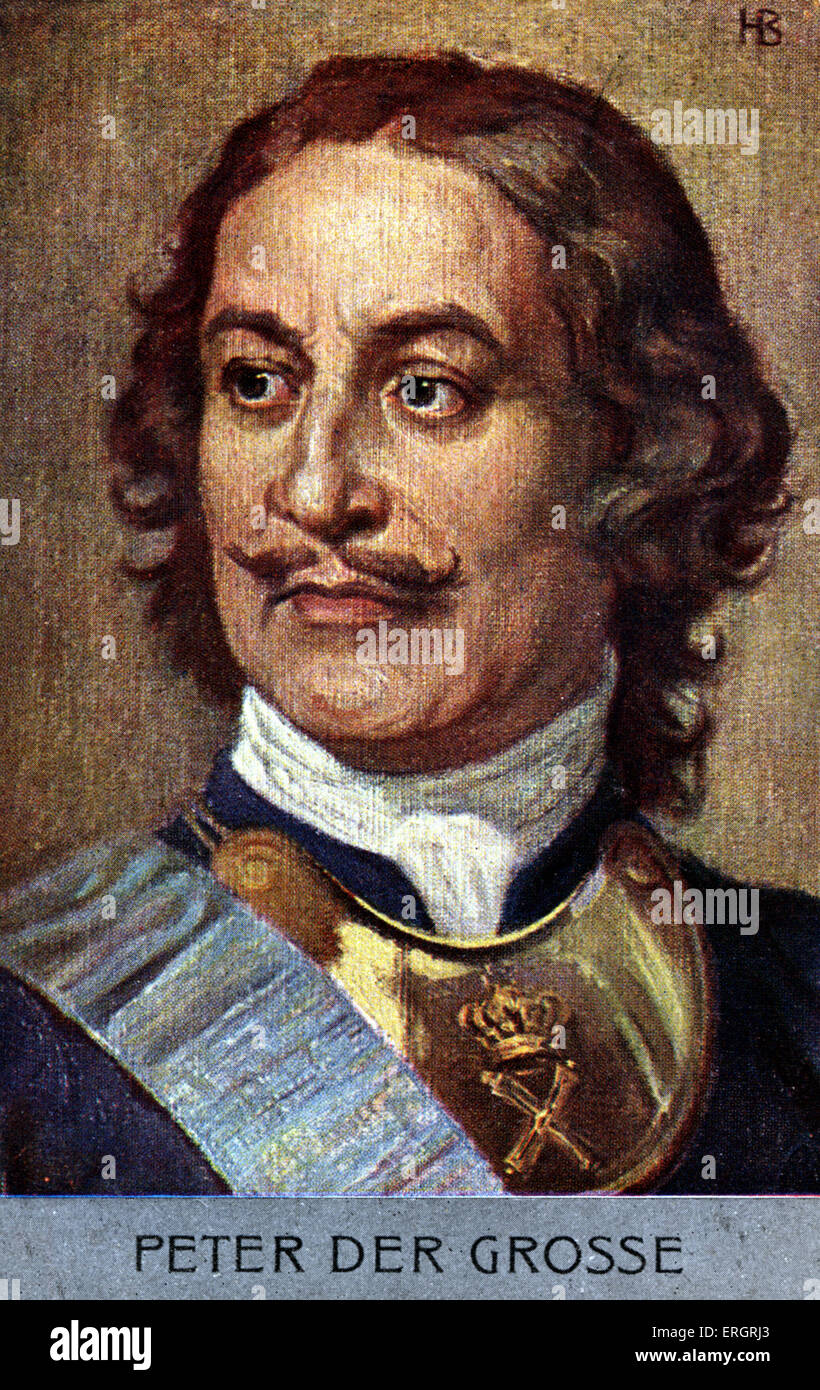 Peter The Great, Pyotr, Tsar Peter I of Russia. 1672-1725. Stock Photo