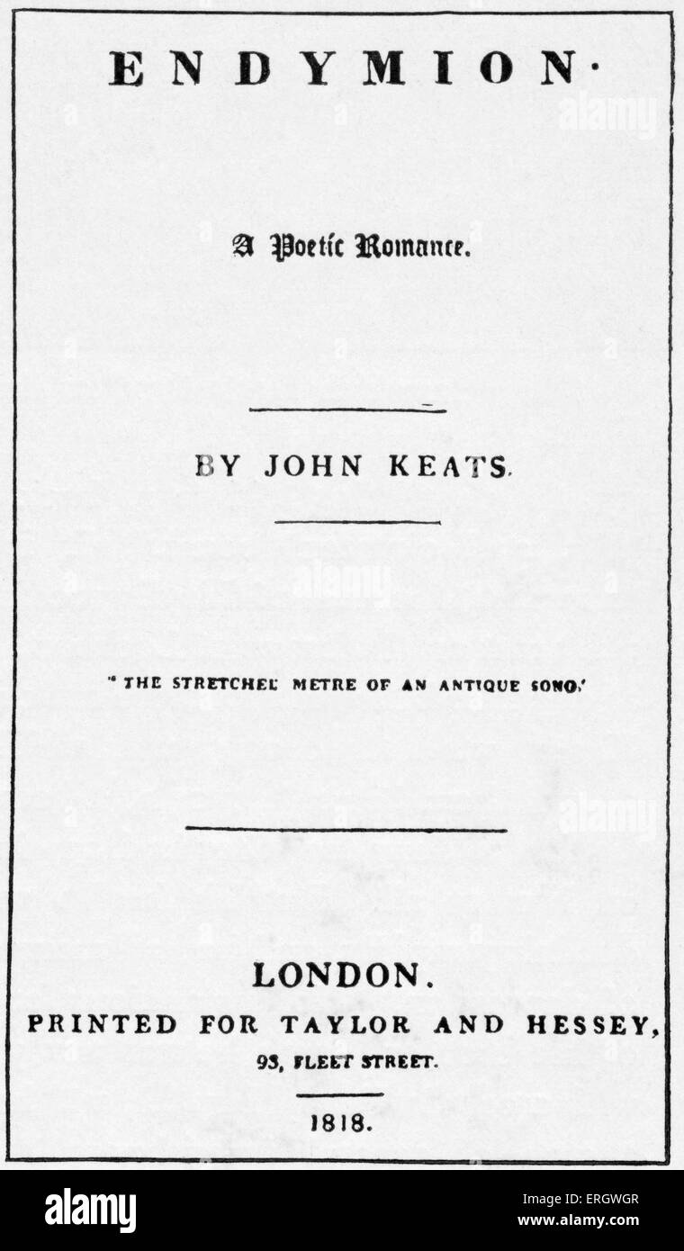 'Endymion'; a poetic romance by John Keats. 1818. Title page. English Romantic poet: 31 October 1795 – 23 February 1821. Stock Photo