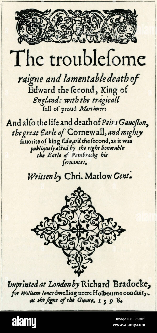 'Edward II' by Christopher Marlowe. Title page. 1598. CM: English dramatist, poet, and translator of the Elizabethan era,  26 Stock Photo