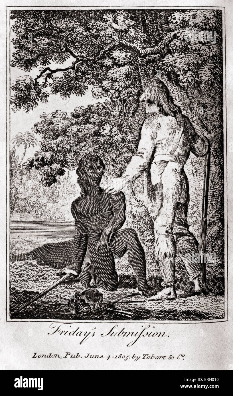 The Life & Adventures of Robinson Crusoe by Daniel Defoe.Caption reads 'Friday's submission' . First publiished London,1719. Stock Photo