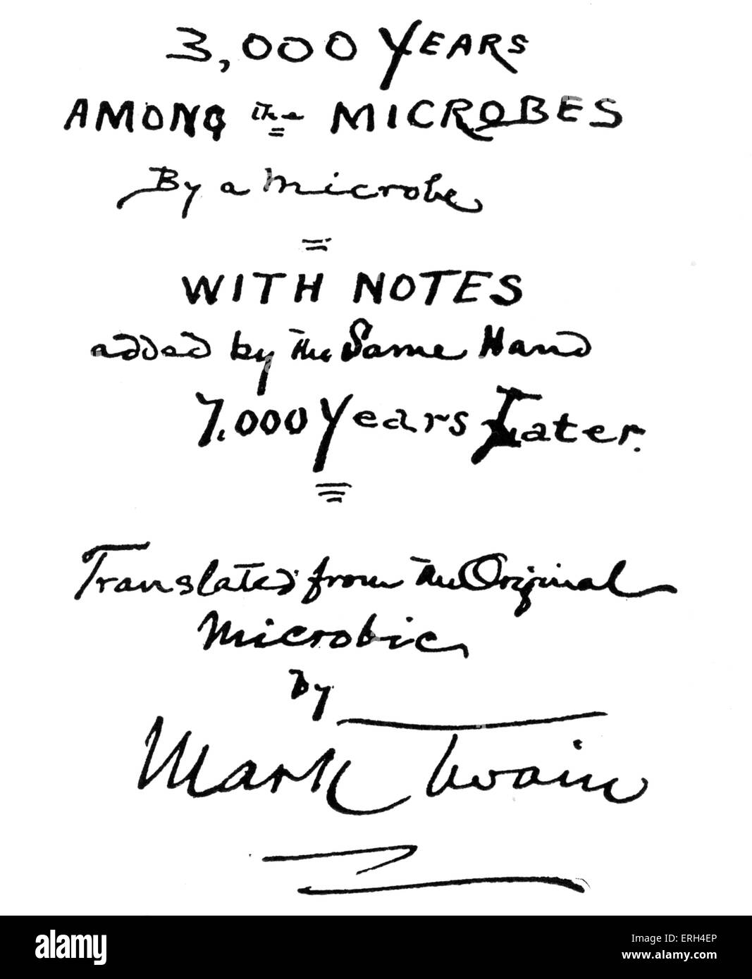 Mark Twain's suggested title-page for his microbe book, '3000 years among the Microbes'- 'the autobiography of a microbe that Stock Photo