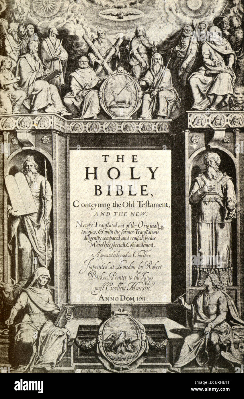 The Holy Bible published  1611 known as the King James' version. Titlepage reads 'The Holy Bible, Conteyning the Old Testament Stock Photo