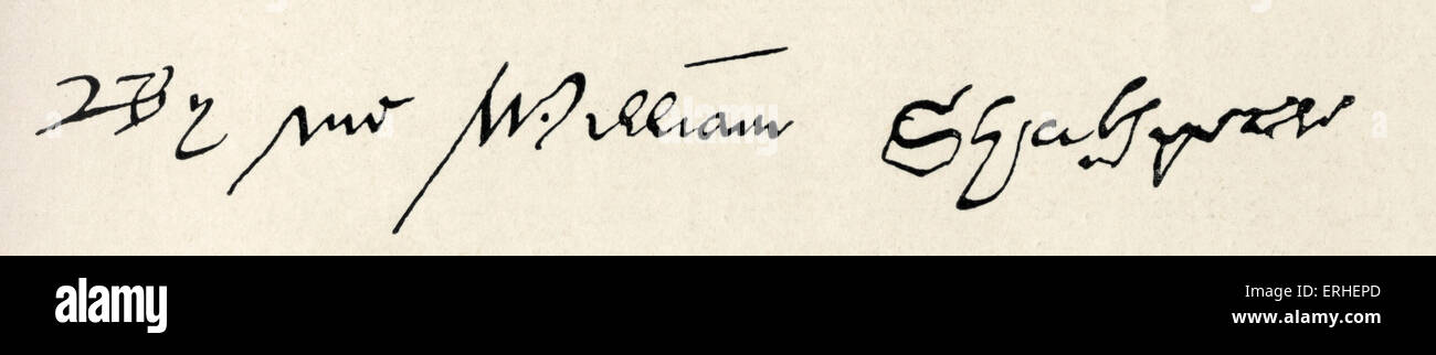 William Shakespeare - signature. English author, playwright, April 1564 ...
