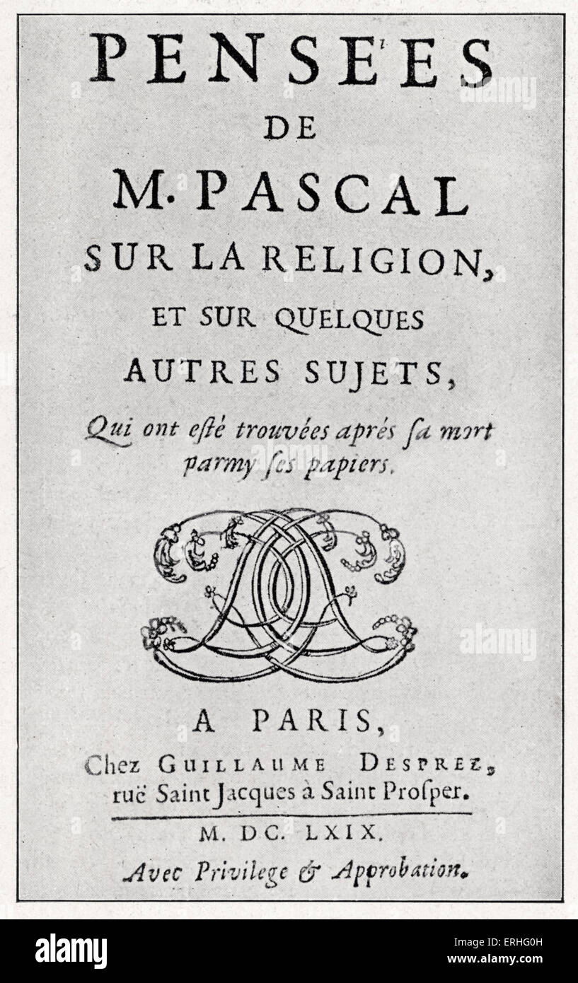 Pensées', title page for a defence of the Christian faith by Blaise Pascal.  'Pensées de M. Pascal sur la réligon et sur Stock Photo - Alamy