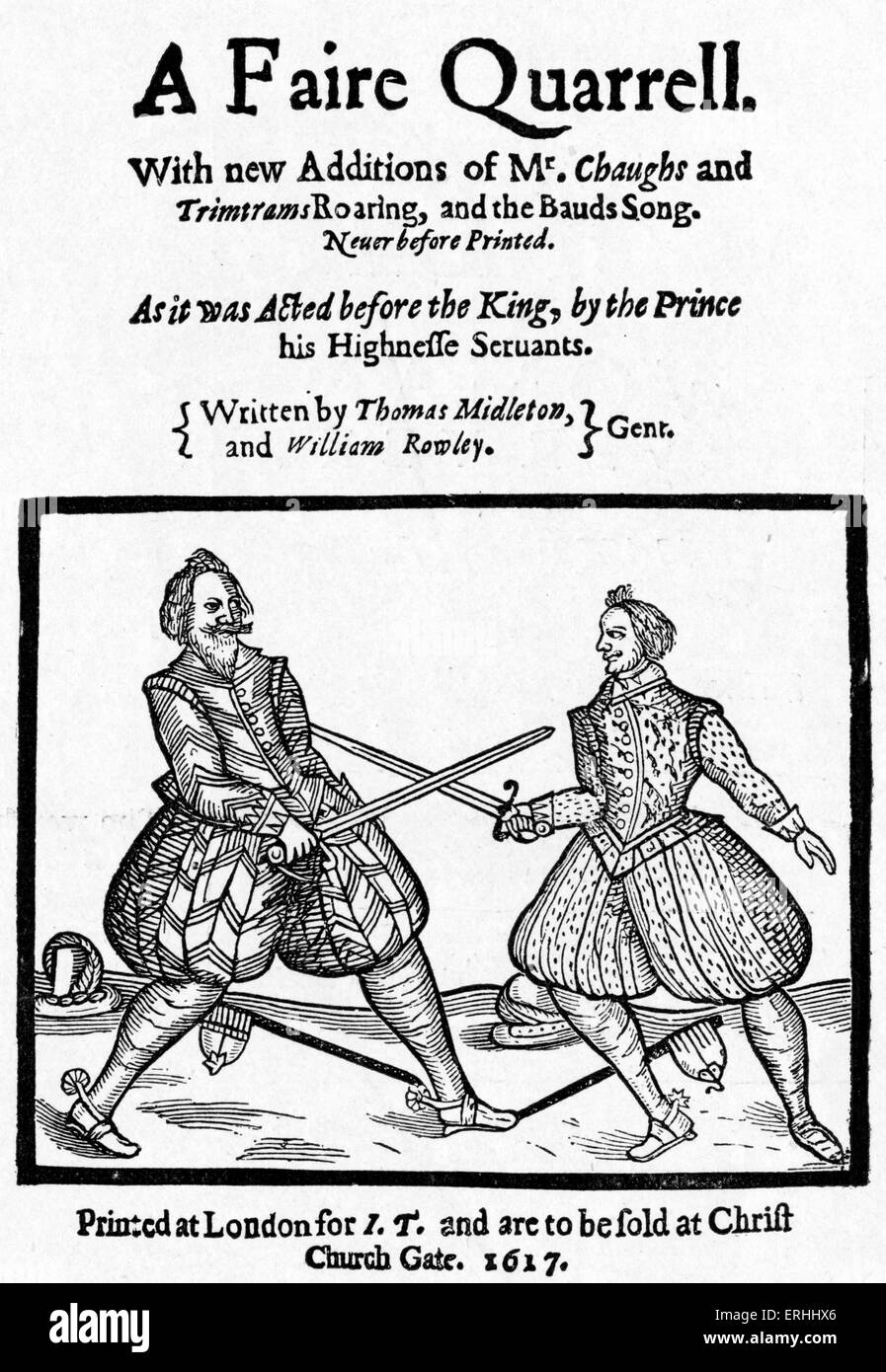Thomas Middleton and William Rowley 's play 'Fair Quarrel' - title page, 1617. English dramatist and English actor and Stock Photo