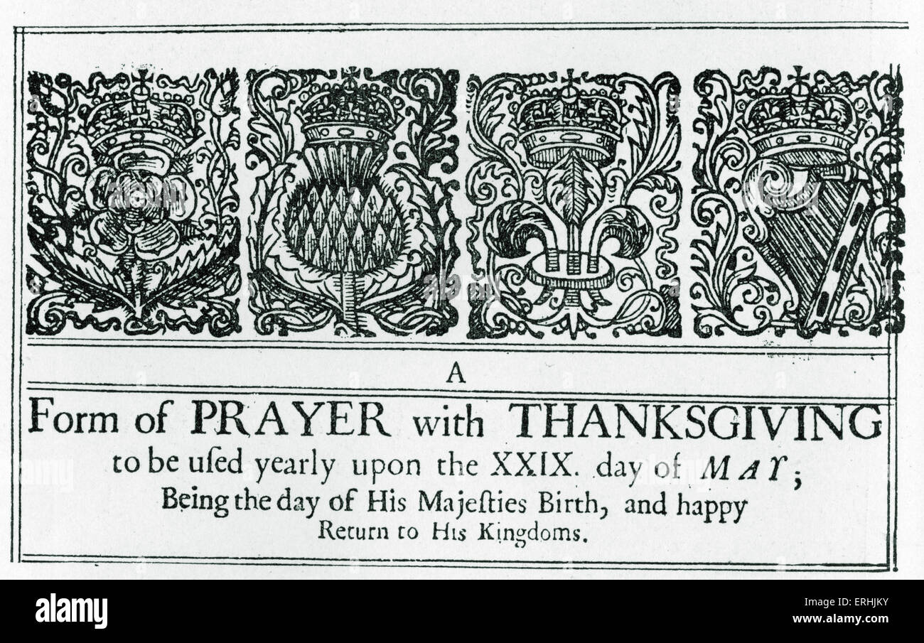 Reads ' A Form of Prayer with Thanksgiving to be ufed yearly upon the XXIX day of May; Being the day of His Majefties Birth, and happy Return to His Kingdoms.' From Book of Common prayer, 1662. Illumination. Stock Photo