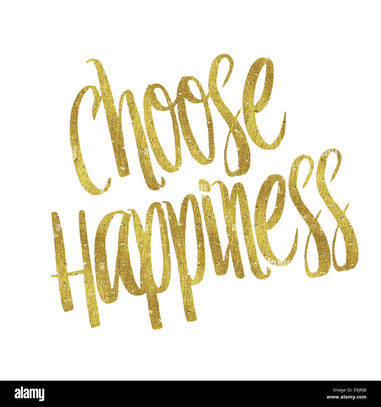 Choose Happiness Gold Faux Foil Metallic Glitter Inspirational Quote Isolated on White Stock Photo