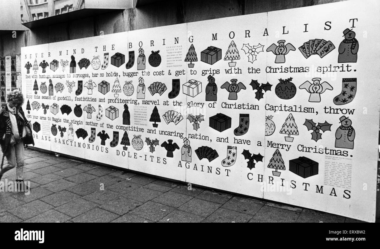 The voice of Cardiff's unemployed delivers a different sort of Christmas message on this 24ft by 8ft hoarding in Queen Street, Cardiff,  22nd December 1987. Enjoy the season of goodwill, festivities and profiteering - part of the unemployed's message. Stock Photo