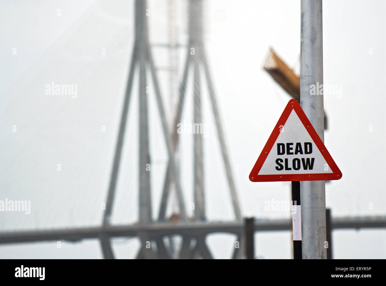 Dead slow sign , Bandra Worli Rajiv Gandhi Sea Link cable stayed bridge ...