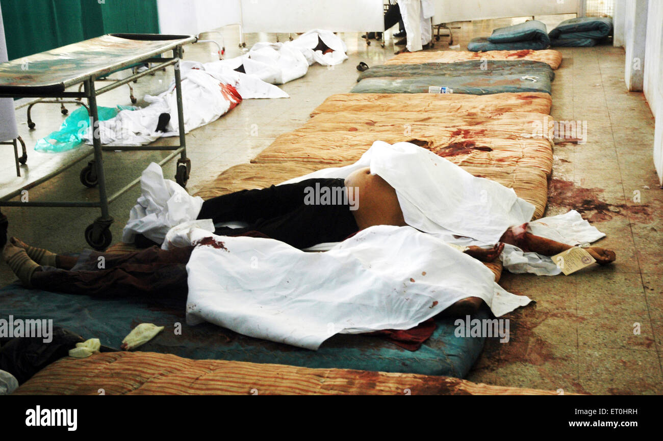 Dead bodies at St George hospital died in Deccan Mujahideen terrorists attacks in South Bombay Mumbai ; Maharashtra Stock Photo