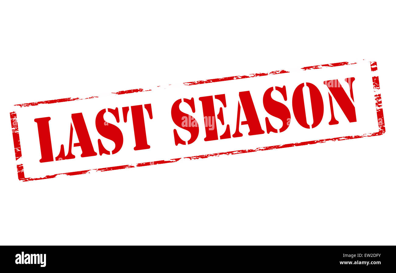 Rubber stamp with text last season inside, illustration Stock Photo Alamy