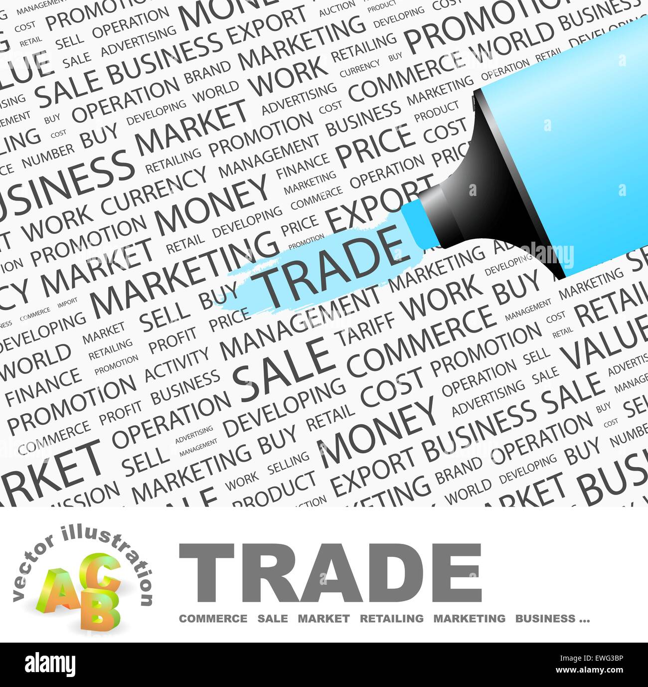 TRADE. Background concept wordcloud illustration. Print concept word cloud. Graphic collage. Stock Vector