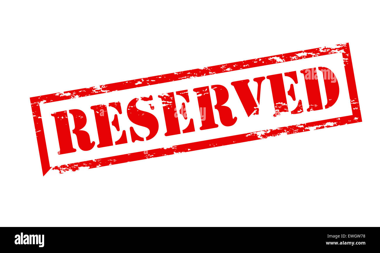 Reserved stamp hi-res stock photography and images - Alamy