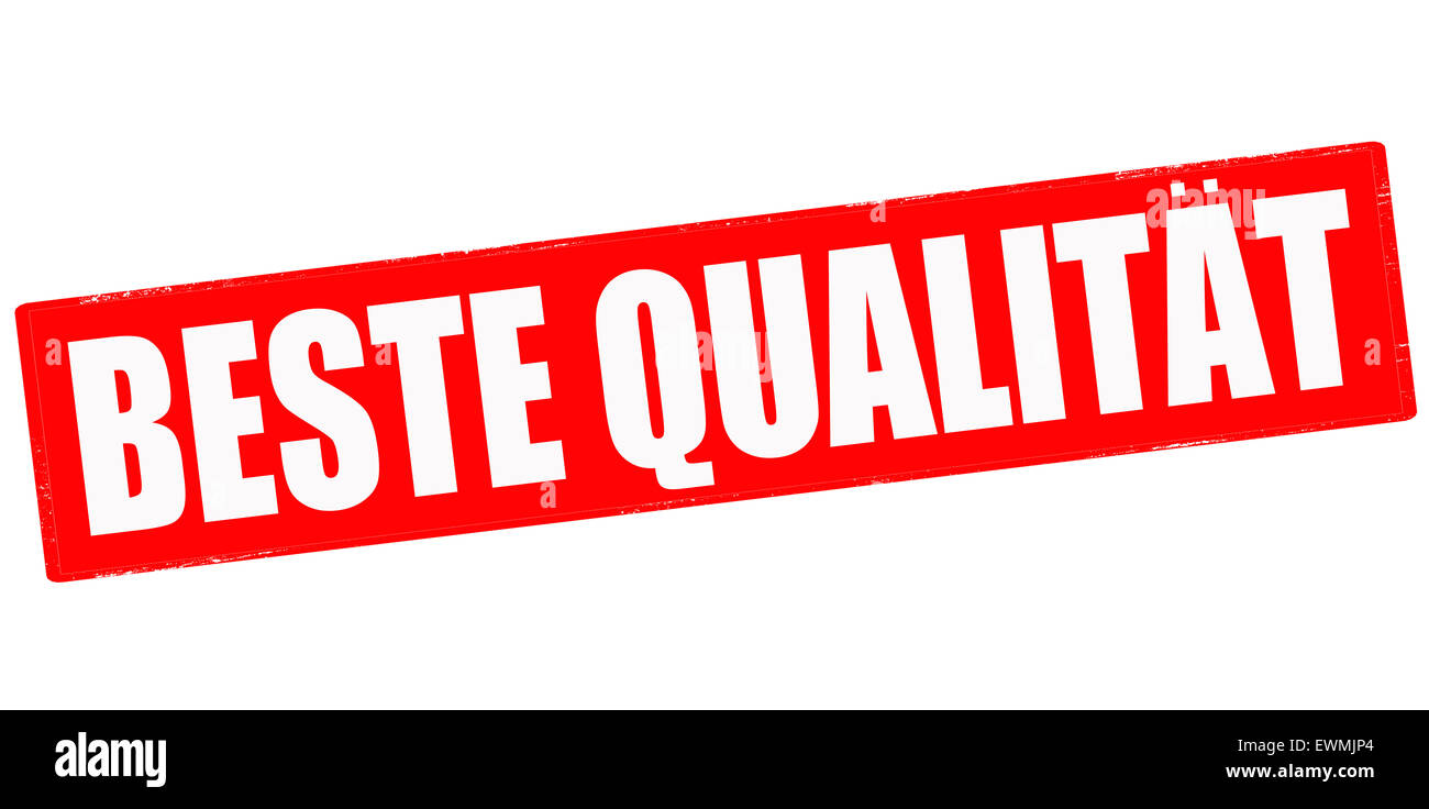 Stamp with text best quality in German language inside, illustration