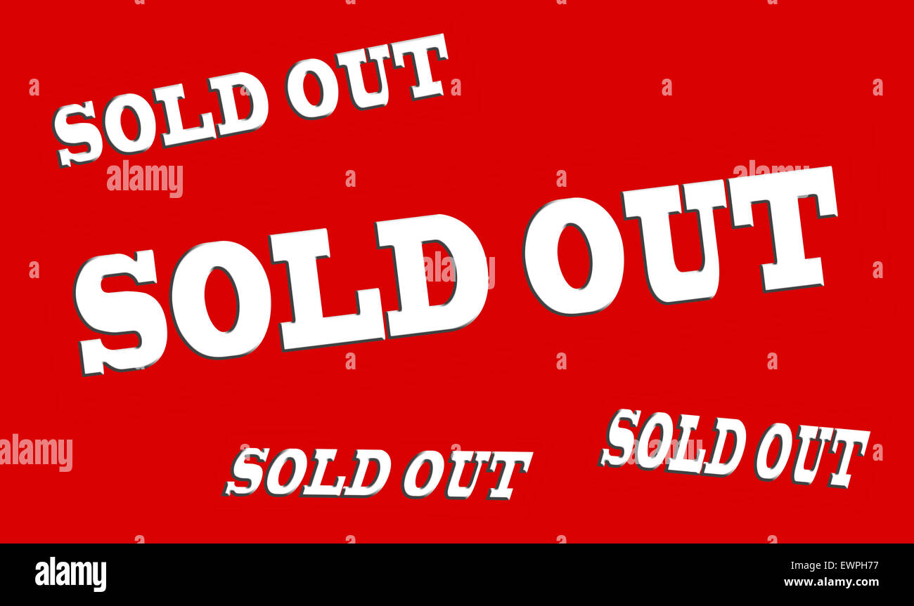 Sold out sign hi-res stock photography and images - Alamy