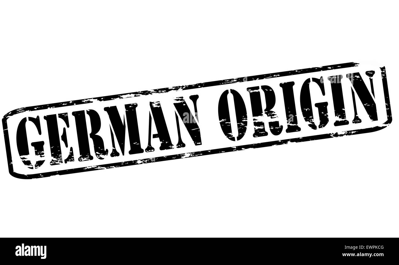 Rubber stamp with text German origin inside, illustration Stock Photo