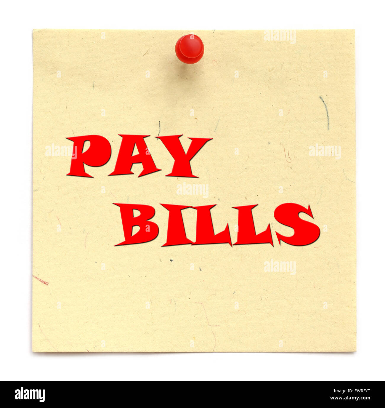 PAY BILLS written in a notice over white background Stock Photo - Alamy