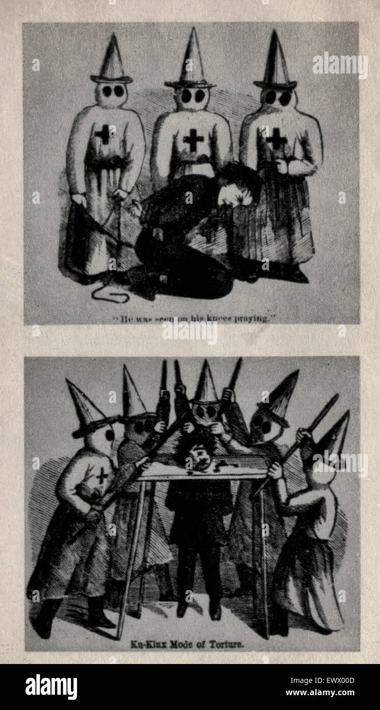 From a pamphlet published in Hartford, Connecticut, in 1872, purporting to relate the Experience of a Northern Man among the Ku Klux Klan Stock Photo