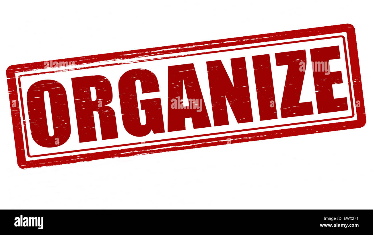 Stamp with word organize inside, illustration Stock Photo - Alamy