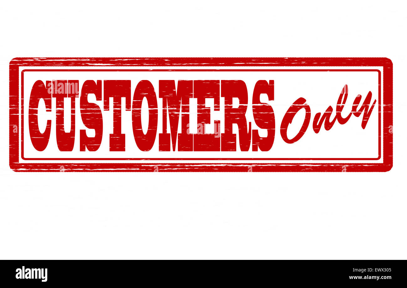 Customers only sign Cut Out Stock Images & Pictures - Alamy