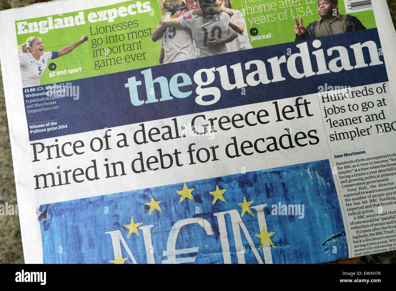 Guardian newspaper headline prior to referendum vote on 1st July 2015  'Price of a deal: Greece left mired in debt for decades'. Stock Photo
