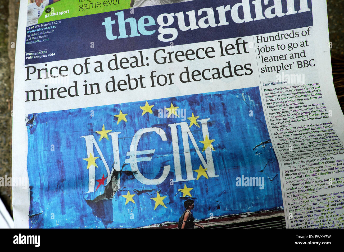 Guardian newspaper headline prior to referendum vote on 1st July 2015  'Price of a deal: Greece left mired in debt for decades'. Stock Photo