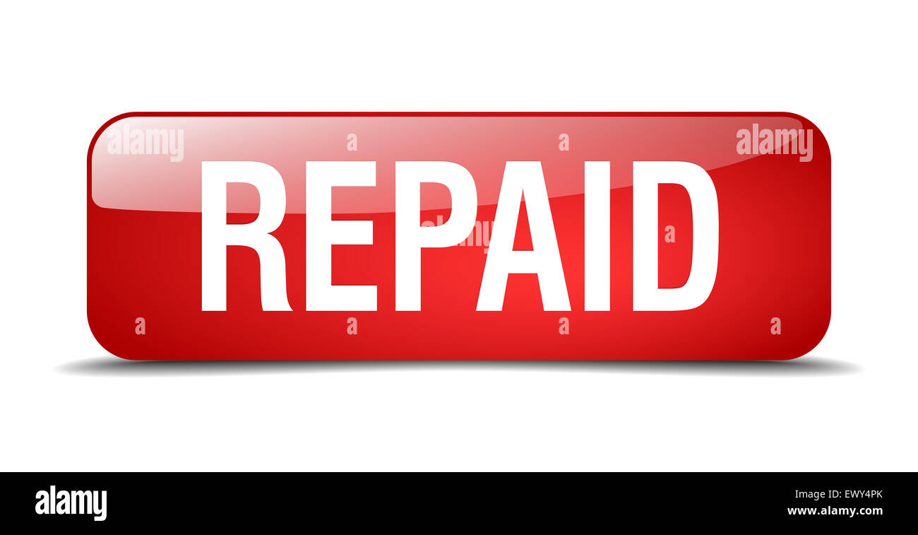 Repaid repaid red square 3d realistic isolated web button Stock Photo - Alamy