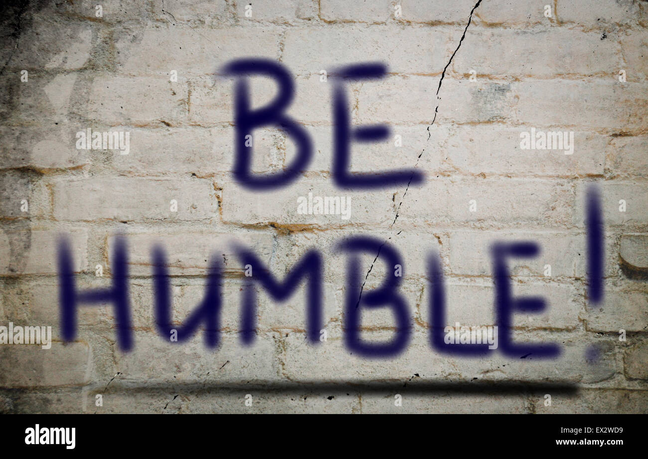 Be Humble Concept Stock Photo - Alamy