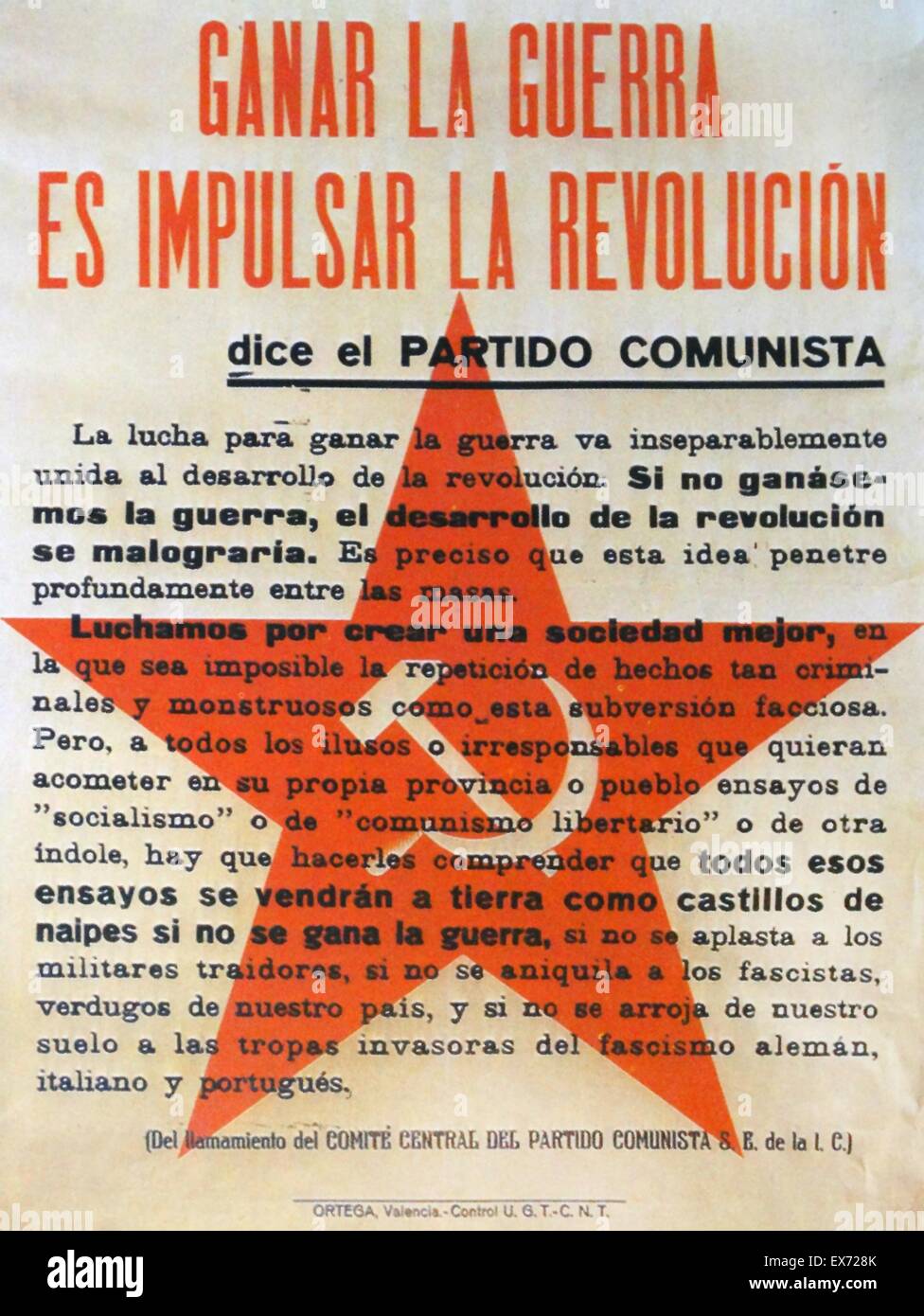 Ganar la Guerra es impulsar la Revolución dice el Partido Comunista (We will not win the war without a well ordered Republic, says the Communist Party). Poster stating the incontrovertible reasons for communists to fight during the Spanish Civil War Stock Photo