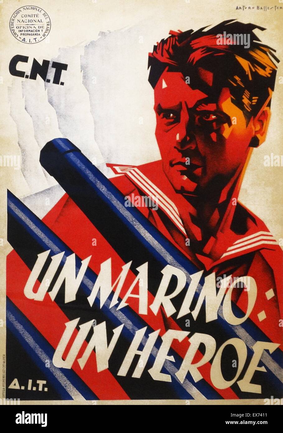 A Sailor A Hero Cnt Spanish Anarchist Propaganda Poster During The Spanish Civil War Stock Photo Alamy