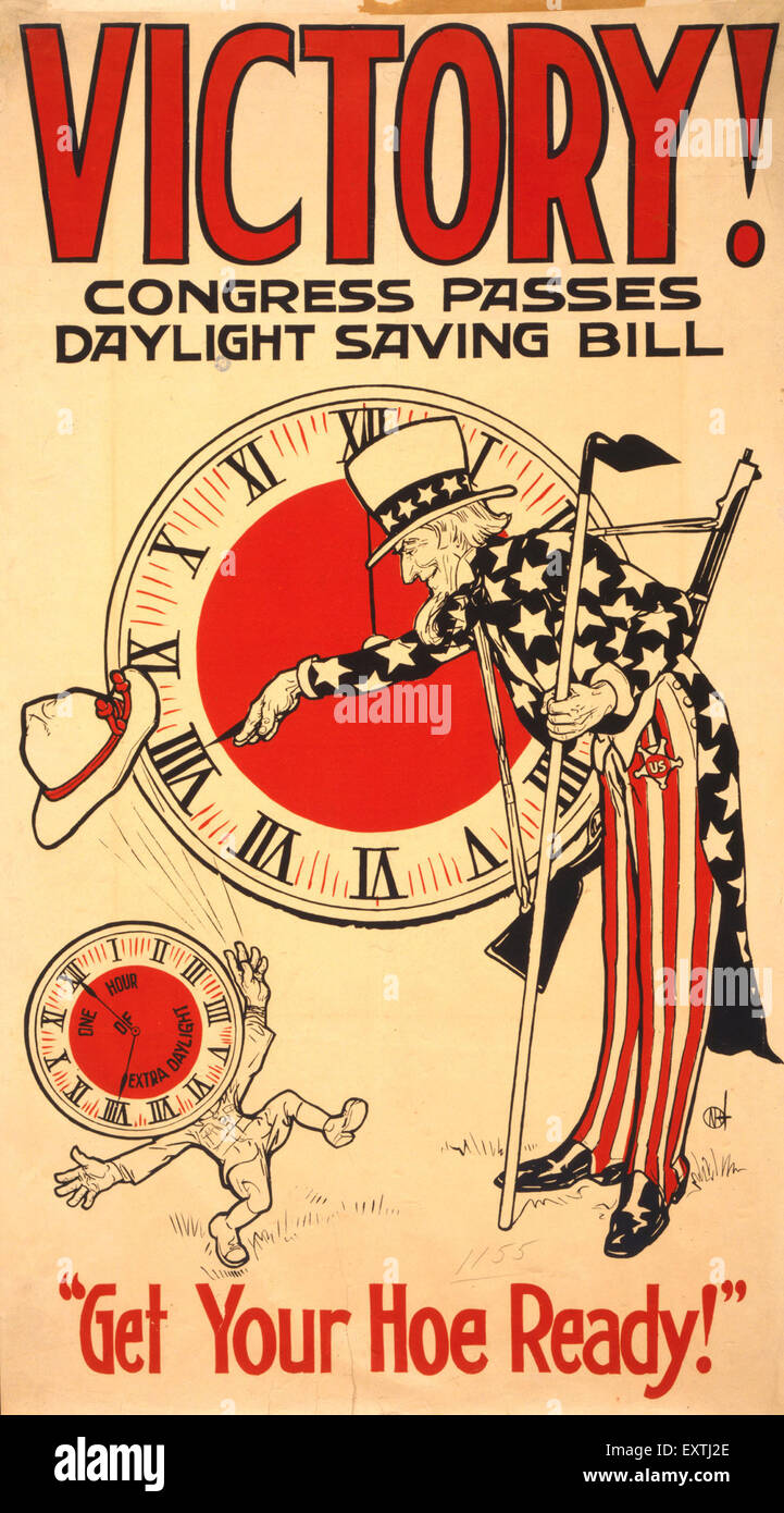 1910s USA Daylight Saving Bill Poster Stock Photo Alamy