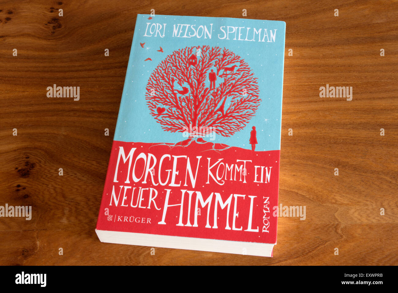 Lori Nelson Spielman 'Morgen Kommt Ein Neuer Himmel' book Stock Photo