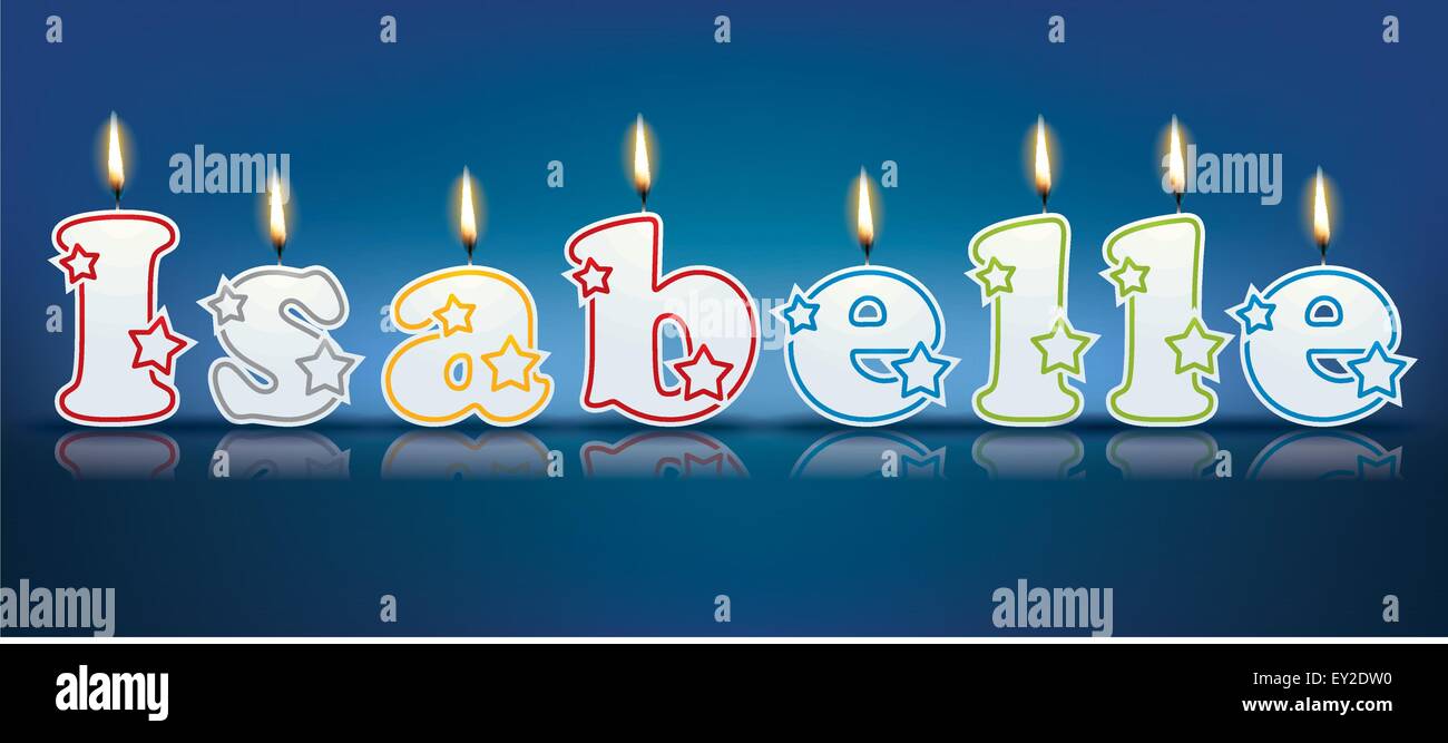 ISABELLE written with burning candles - vector illustration Stock ...