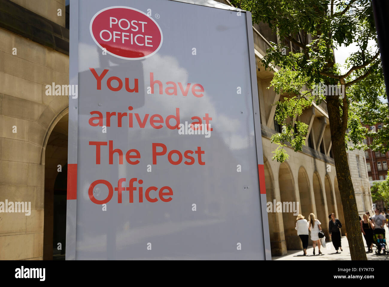 You have arrived at The Post Office sign on Mount Street in Manchester city centre UK Stock Photo