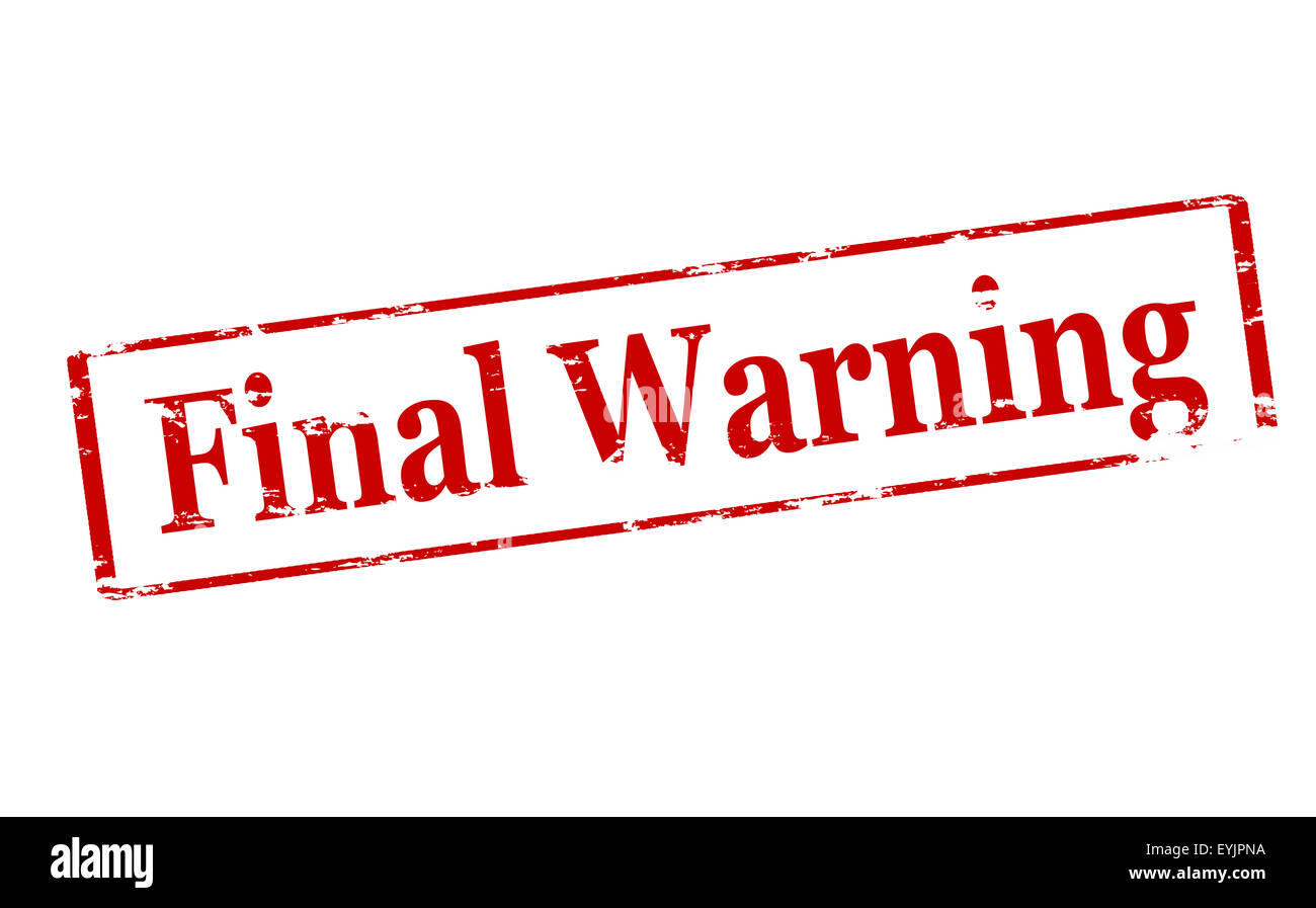 Final text. Final warning.