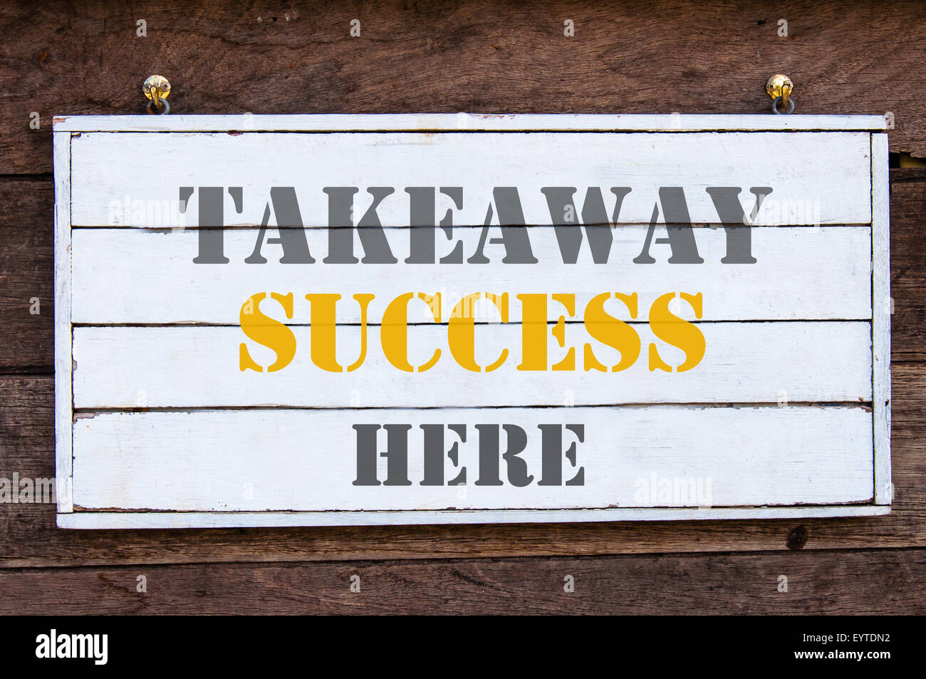 Takeaway Success Here Inspirational message written on vintage wooden board. Motivation concept image Stock Photo