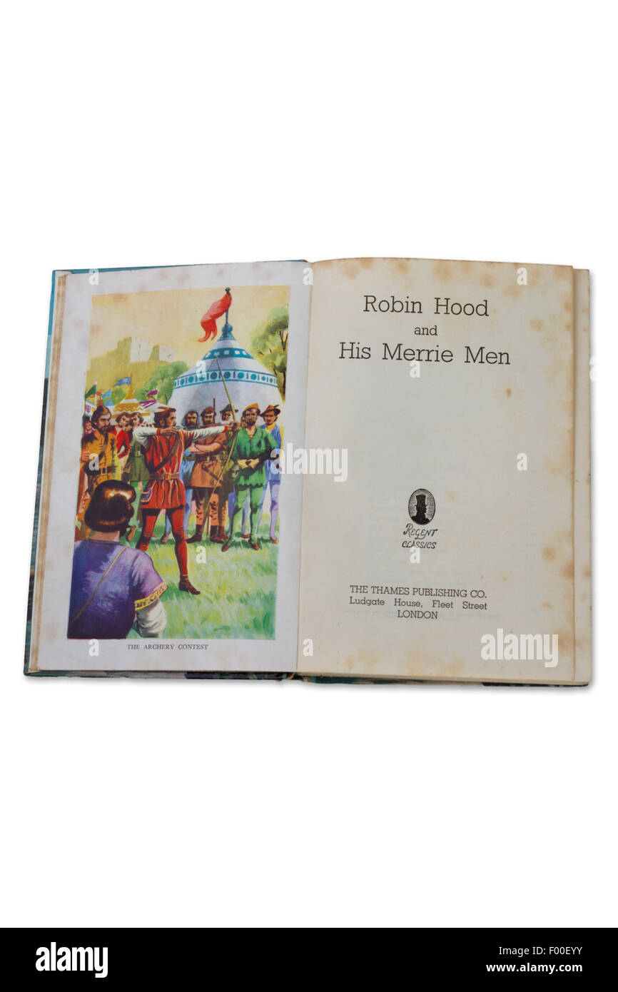 Book entitled "Robin Hood and his Merrie Men", published in the 1950s by The Thames Publishing Company Stock Photo