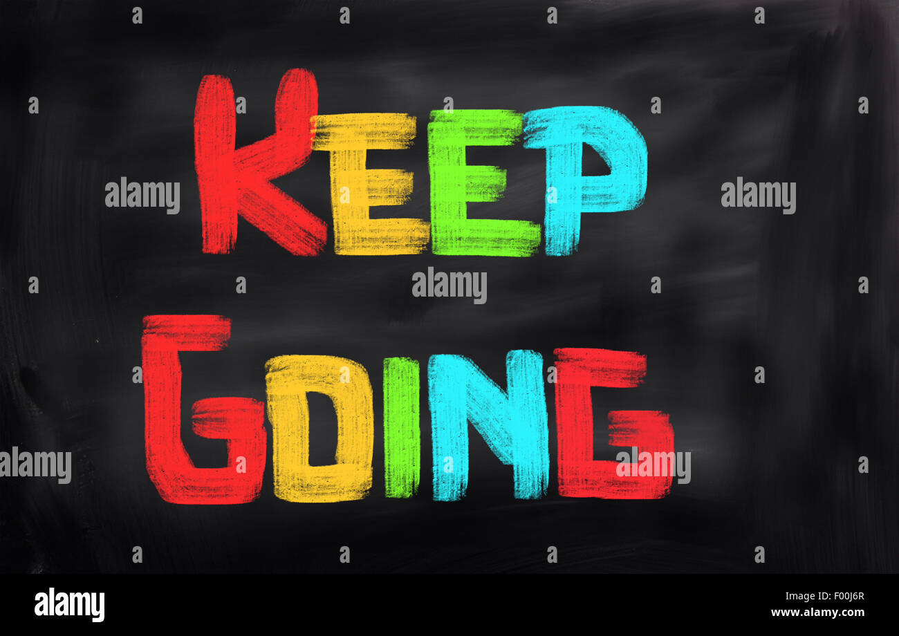 Keep Going Concept Stock Photo