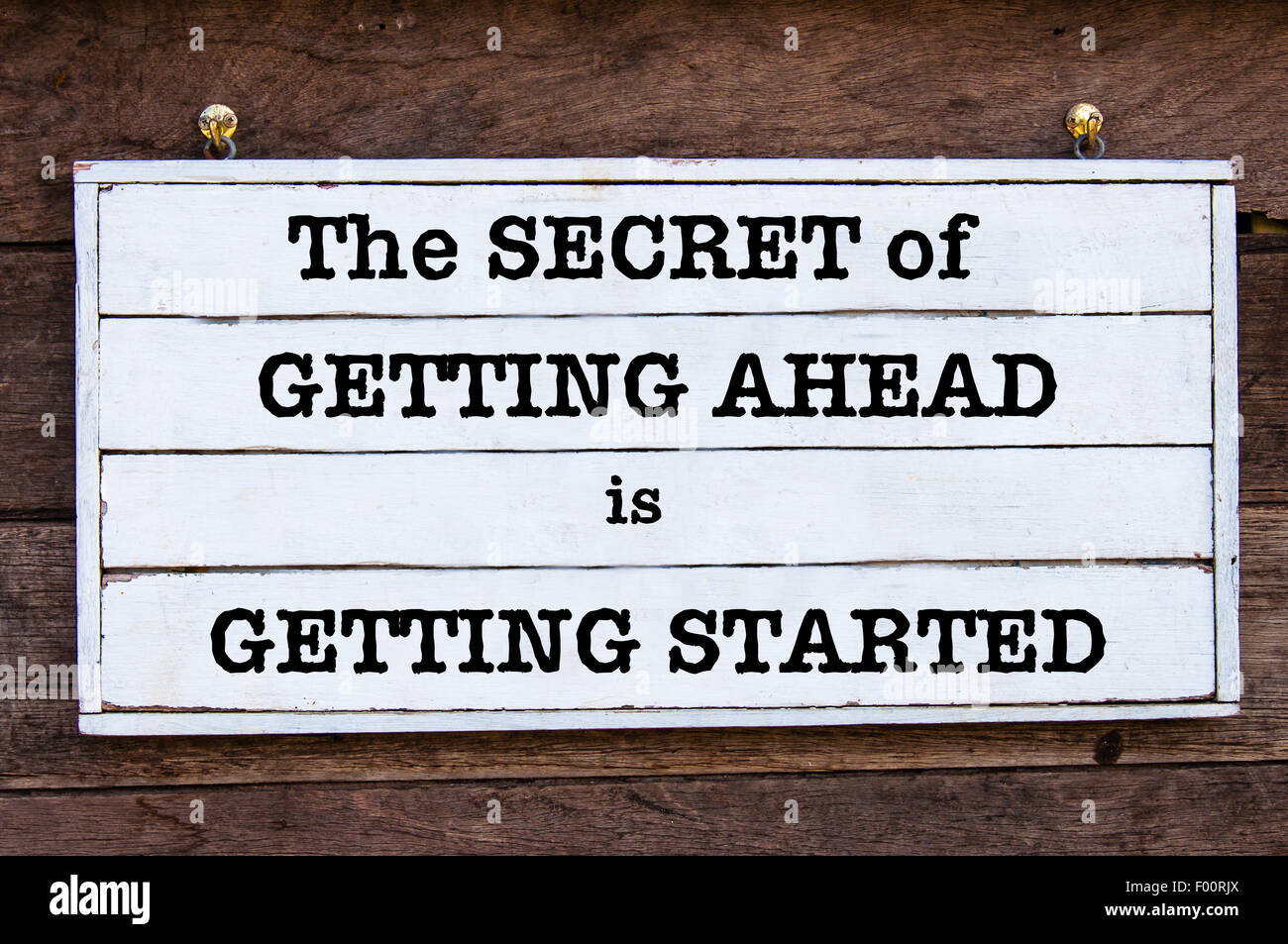 Is getting or getting. The secret of getting. getting ahead. pixel placed, the secret of getting ahead is getting started!.