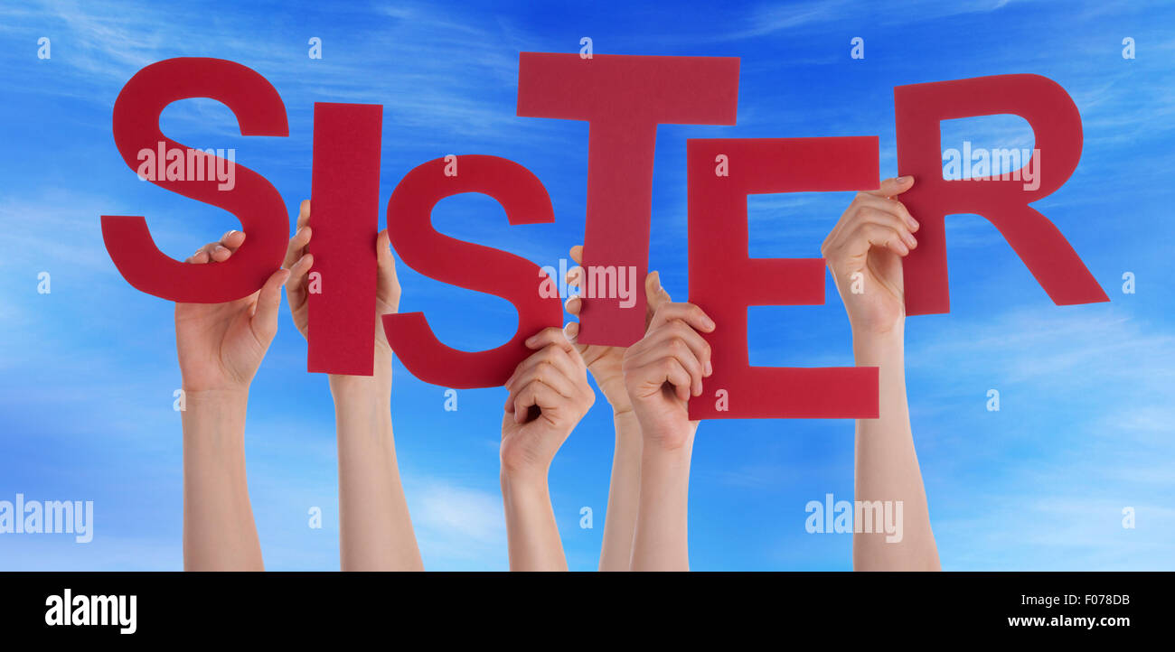 Many People Hands Holding Red Word Sister Blue Sky Stock Photo - Alamy