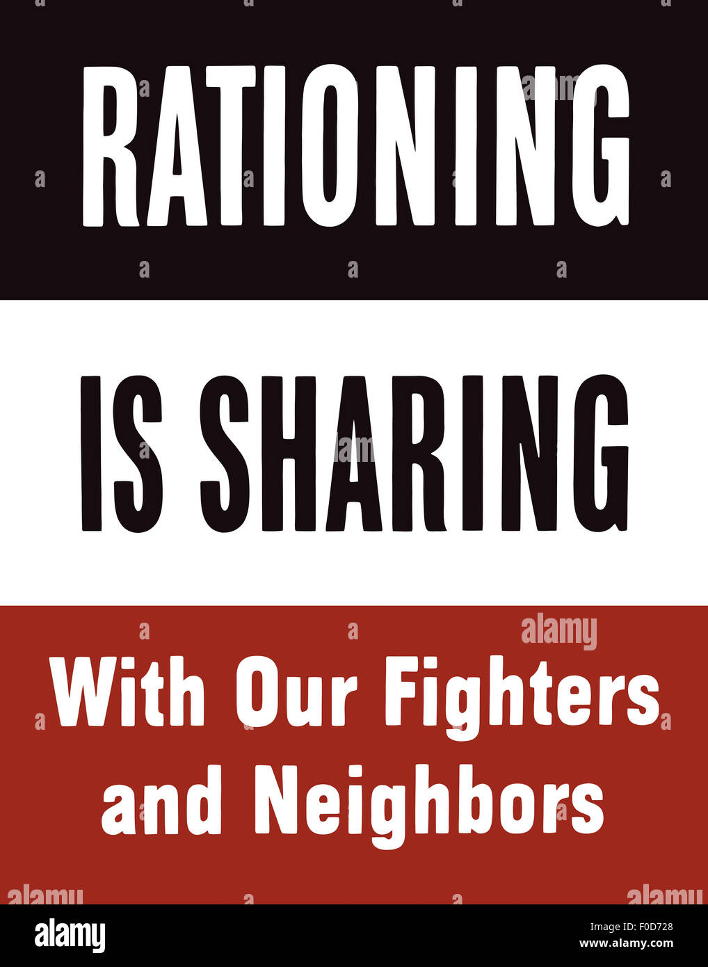 Vintage World War II poster reads: Rationing is sharing with our fighters and neighbors. Stock Photo