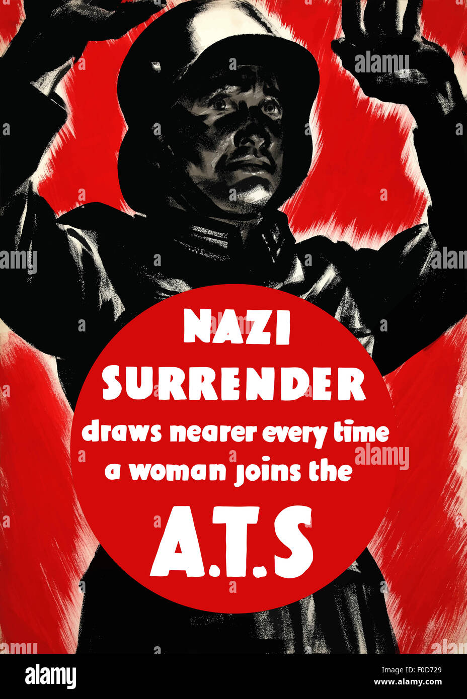 English World War II poster featuring a Nazi soldier raising hands in surrender. It reads: Nazi Surrender draws nearer every tim Stock Photo