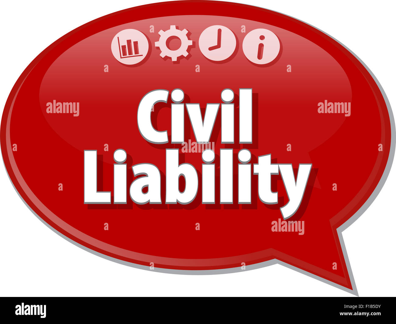 Speech bubble dialog illustration of business term saying Civil Liability Stock Photo