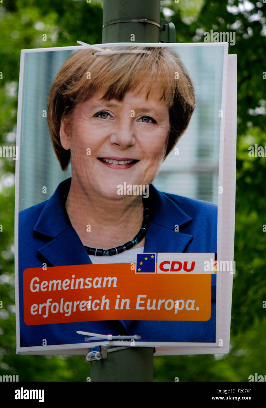 Angela Merkel, CDU - Wahlplakate zur anstehenden Europawahl, Berlin. Stock Photo