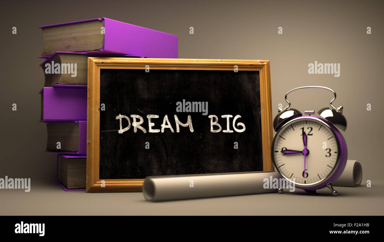 Dream Big Chalkboard with Hand Drawn Text Stock Photo Alamy