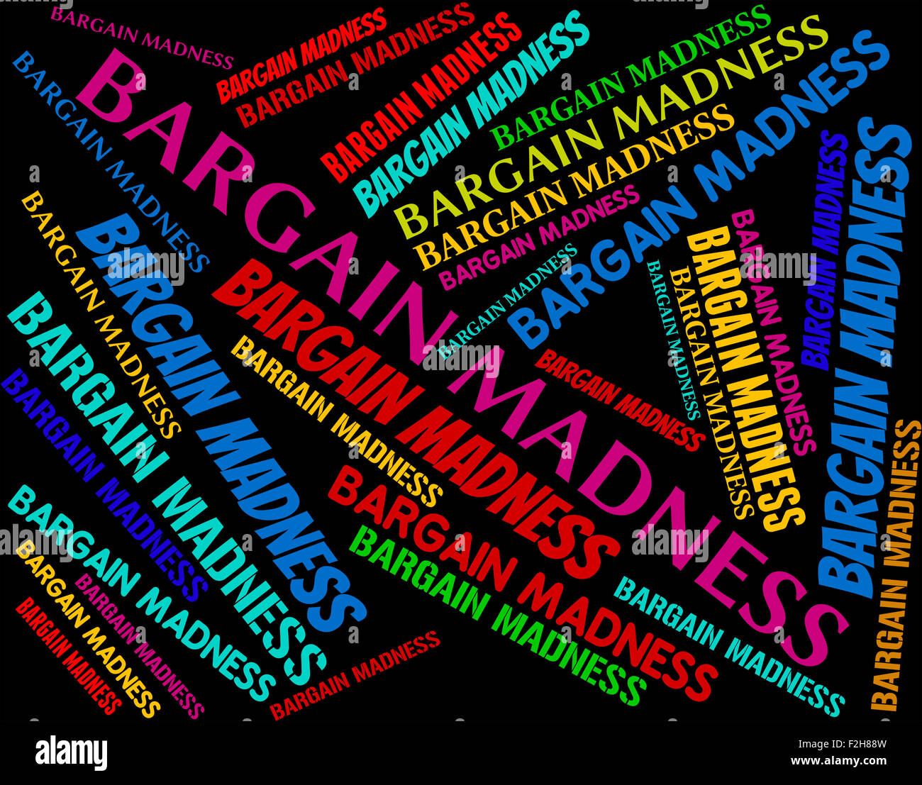Bargain Madness Indicating Wacky Sale And Crazy Stock Photo Alamy