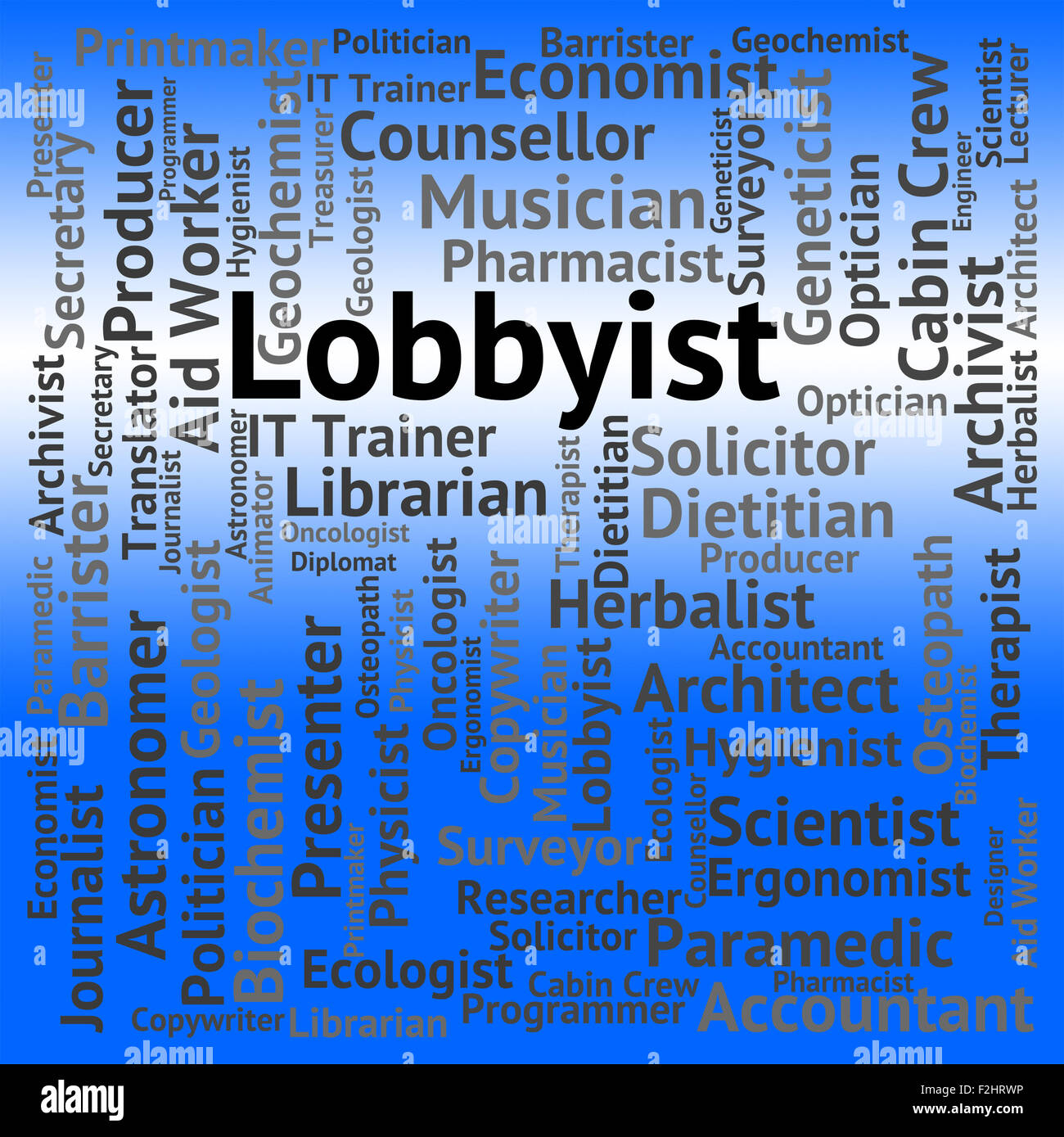 Lobbyist Job Indicating Career Employment And Occupation Stock Photo Alamy