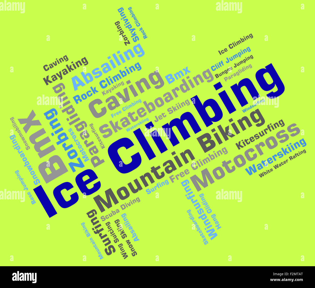 Ice Climbing Indicating Words Mountaineering And Iceclimber Stock Photo
