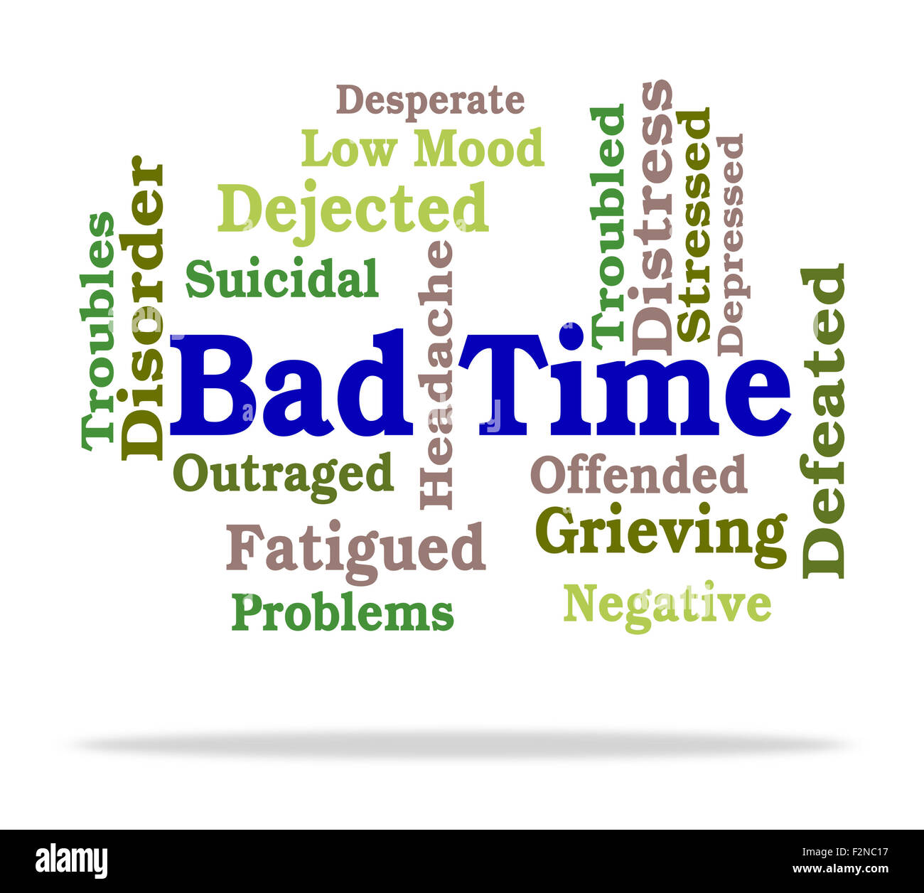 Bad Time Indicating Difficult Times And Words Stock Photo Alamy