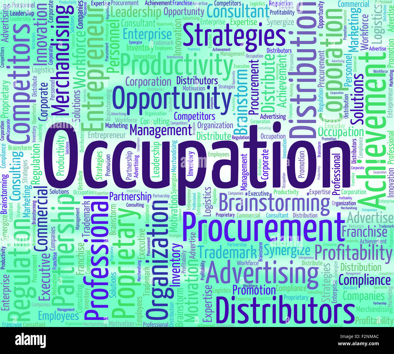 Occupation Word Indicating Line Of Work And Day Job Stock Photo Alamy